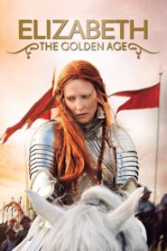 ELIZABETH: THE GOLDEN AGE อลิซาเบธ: ราชินีบัลลังก์ทอง (2007)