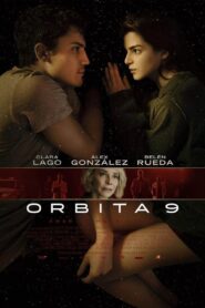ORBITER 9 (ÓRBITA 9) ออร์บิเตอร์ 9 (2017)