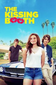 THE KISSING BOOTH เดอะ คิสซิ่ง บูธ (2018)