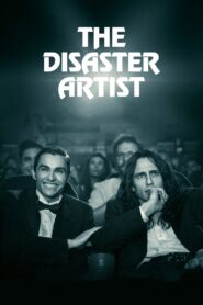 THE DISASTER ARTIST หนังสุดกาก ศิลปินสุดเพี้ยน (2017)