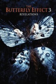THE BUTTERFLY EFFECT 3: REVELATIONS เปลี่ยนตาย ไม่ให้ตาย 3 (2009)