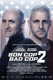 BON COP BAD COP 2 คู่มือปราบกำราบนรก 2 (2017)