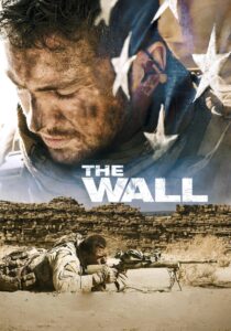 THE WALL สมรภูมิกำแพงนรก (2017)