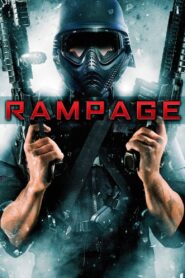 RAMPAGE คนโหดล้างโคตรโลก (2009)