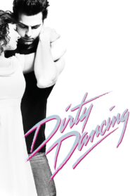 DIRTY DANCING เดอร์ตี้ แดนซ์ซิ่ง (TV MOVIE 2017)