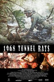 1968 TUNNEL RATS 1968 อุโมงค์นรก สงครามเวียดกง (2008)