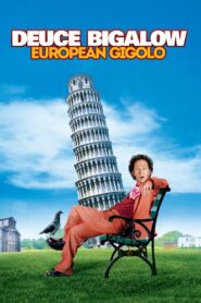 DEUCE BIGALOW: EUROPEAN GIGOLO 2 ดิ๊วซ์ บิ๊กกะโล่: ไม่หล่อแต่เร้าใจ 2 (2005)