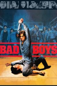 BAD BOYS (1983)