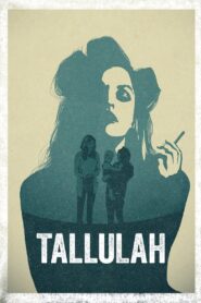 TALLULAH ทาลูลาห์ (2016) NETFLIX