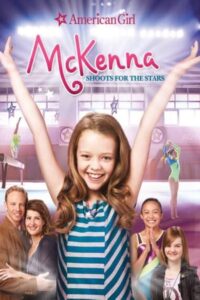 MCKENNA SHOOTS FOR THE STARS แมคเคนน่าไขว่คว้าดาว (2012)