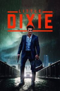 Little Dixie (2023) ดิ๊กซี่น้อย
