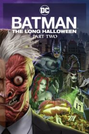 BATMAN: THE LONG HALLOWEEN PART TWO (2021)