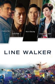 LINE WALKER (SHI TU XING ZHE) สายลับ สายลวง (2016)