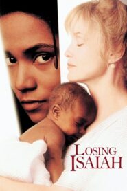 LOSING ISAIAH สุดรักสายเลือดแม่ (1995)