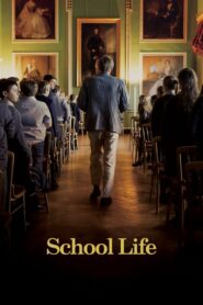 SCHOOL LIFE (2019)