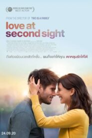 LOVE AT SECOND SIGHT (MON INCONNUE) (2019)