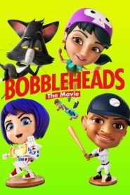 BOBBLEHEADS: THE MOVIE ตุ๊กตาโยกหัวสู้โลก (2020)