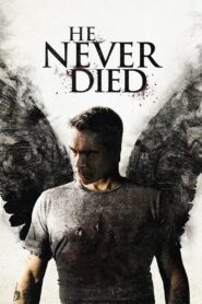 HE NEVER DIED ฆ่าไม่ตาย (2015)