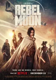 Rebel Moon Part One A Child of Fire (2023)